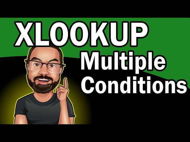 XLOOKUP with Multiple Conditions