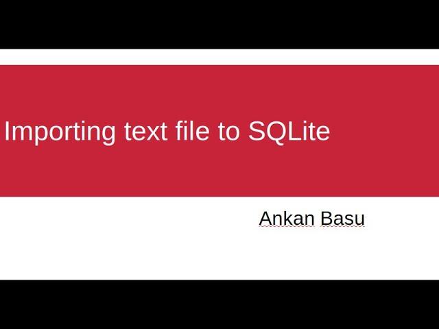 SQLite Import Text File into SQLite database as a table