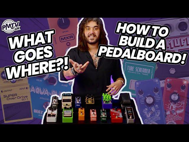 How To Build A Guitar Pedalboard - A Beginners Guide To What Goes Where!