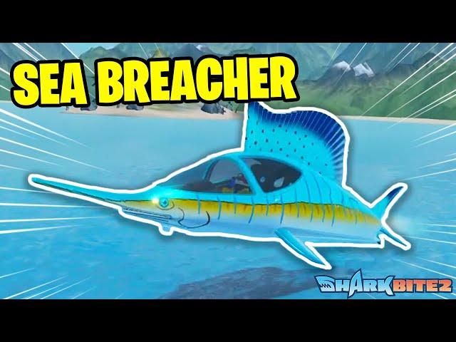 NEW *OP* SEA BREACHER IN SHARKBITE 2 (ROBLOX)