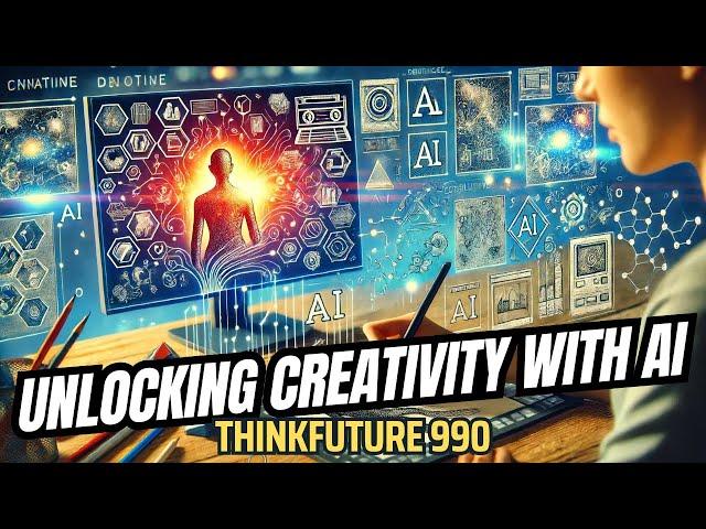 990 UNLOCKING CREATIVITY WITH AI