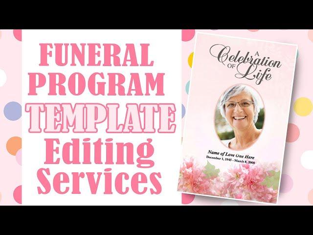 Funeral Program Template Editing Services