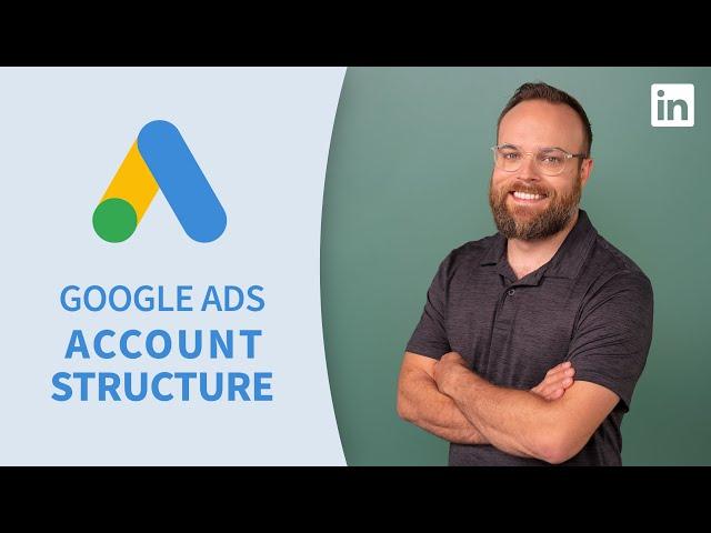 Google Ads Tutorial - Account structure