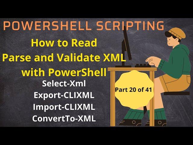 Work With XML Data in PowerShell