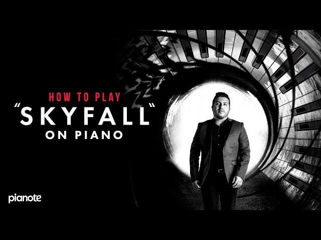 How to play 007 Theme: SKYFALL - Adele (Full Piano Lesson)