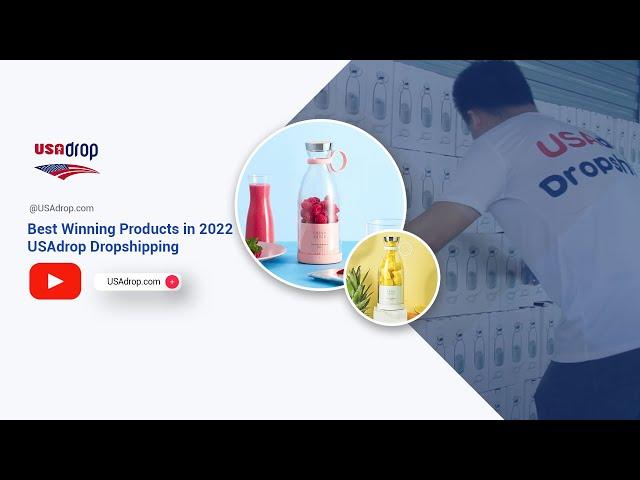 Best Winning Products in 2022 | USAdrop dropshipping