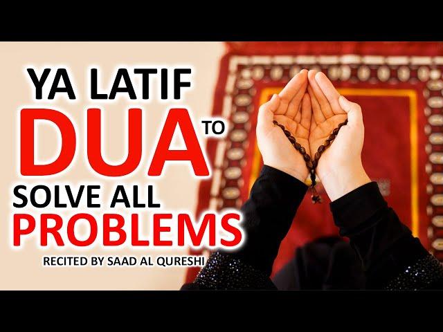 Dua To Solve All Problems Quickly - Most Powerful Heart touching Prayer, Listen Daily!