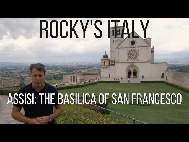 ROCKY'S ITALY: Assisi - Basilica of San Francesco