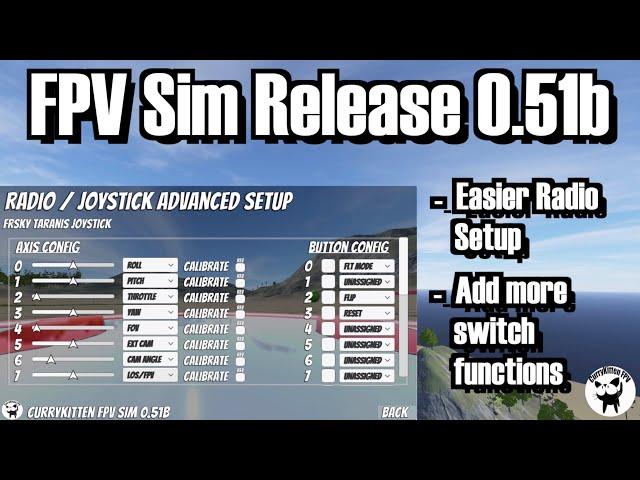 CurryKitten FPV Sim 0.51b Release - Making radio setup great again