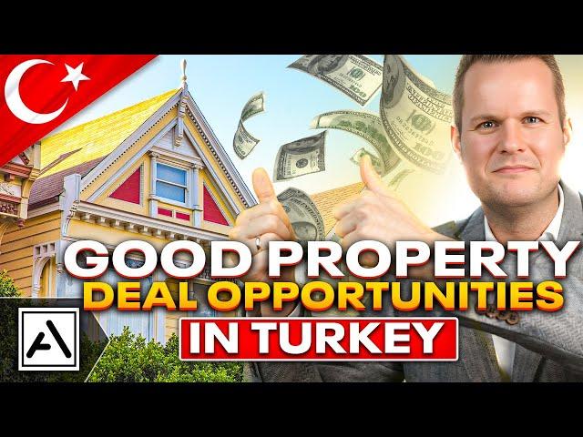 Good Property Deal Opportunities in Turkey