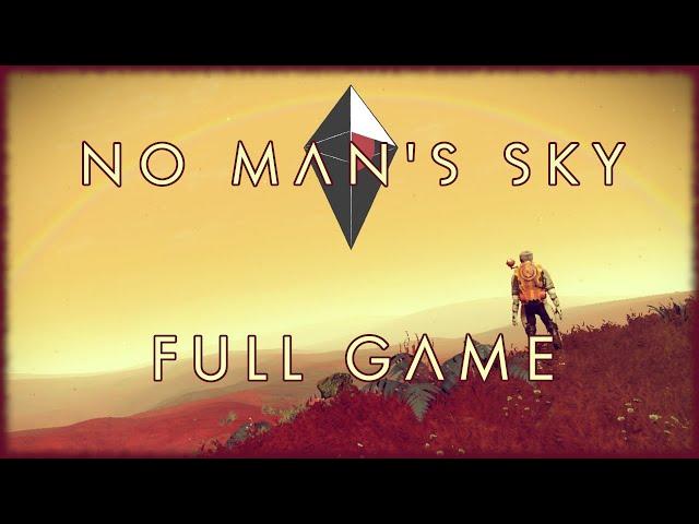 No Man's Sky - Longplay Full Game Walkthrough [No Commentary] 4k