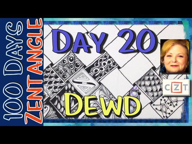 #THE100DAYPROJECT || #100DAYSOFZENTANGLE || Day 20 Dewd