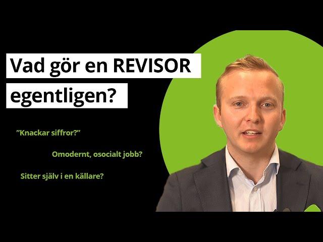 Vad gör en revisor egentligen?