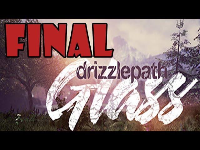 Drizzlepath: Glass - Walkthrough - Final Part 5 - Hill | Ending (PC HD) [1080p60FPS]