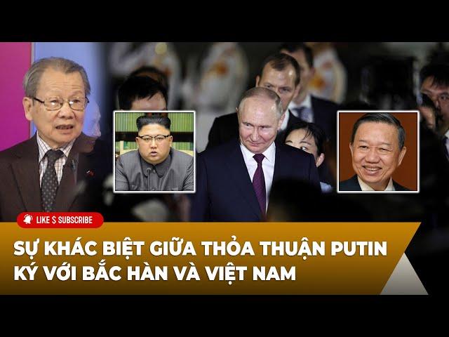 Tin Nổi Bật P2 (06-21-24) Sự khác biệt giữa thỏa thuận Putin ký với Bắc Hàn và Việt Nam