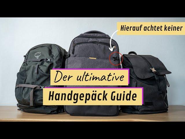 Mit Handgepäck reisen - DER ULTIMATIVE GUIDE zu Osprey, Deuter & co.