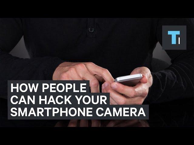 How hackers and governments can hack your smartphone camera