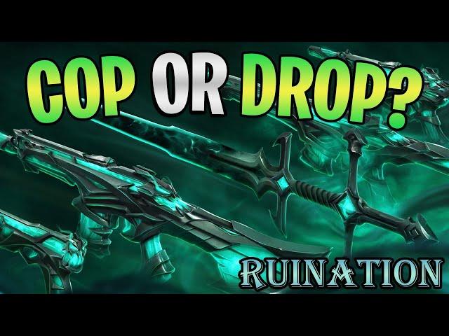 RUINATION Skins? | VALORANT COP or DROP?