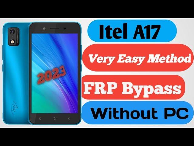 Itel A17 Frp Bypass New Method 2023 | Itel (W5006x) Google Account Remove Without PC