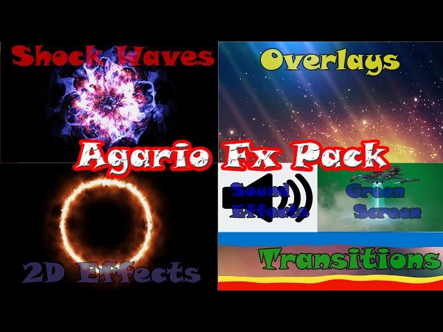 Agario(* 2017 Effects Pack including:Shockwaves,2d Effects,SoundEffects And Transition *).