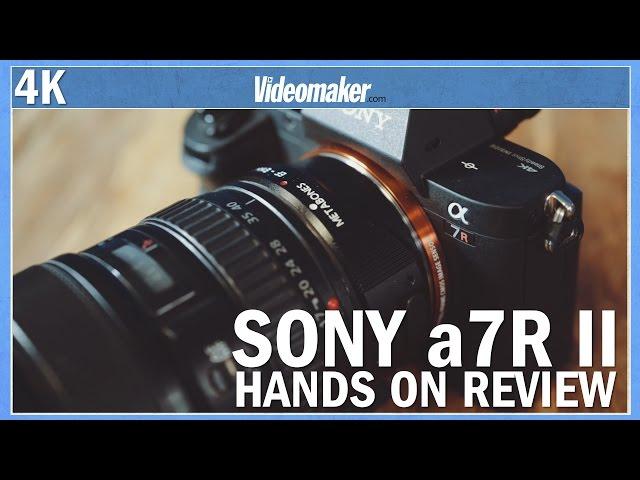 Sony a7R II REVIEW (Focus on Video)