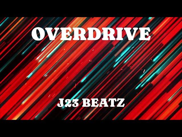 Trap/Rage Type Beat: "Overdrive" - J23 Beatz