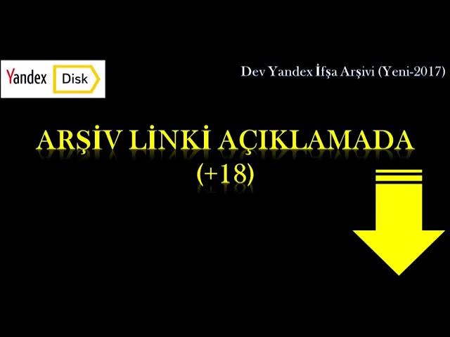 Türk ifşa Yandex disk arşiv