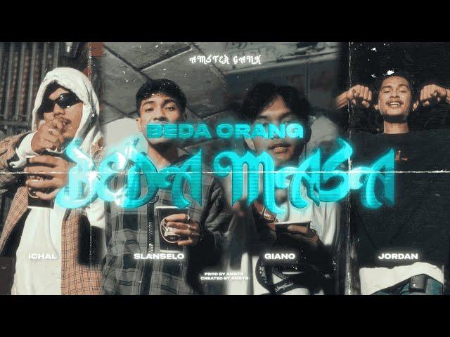 BEDA ORANG BEDA MASA - AMSTR (Official Video)