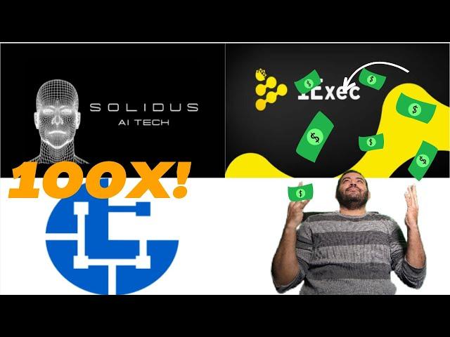 Solidus AITECH, IExec RLC, & PARSIQ. Your Next 100x Gems?