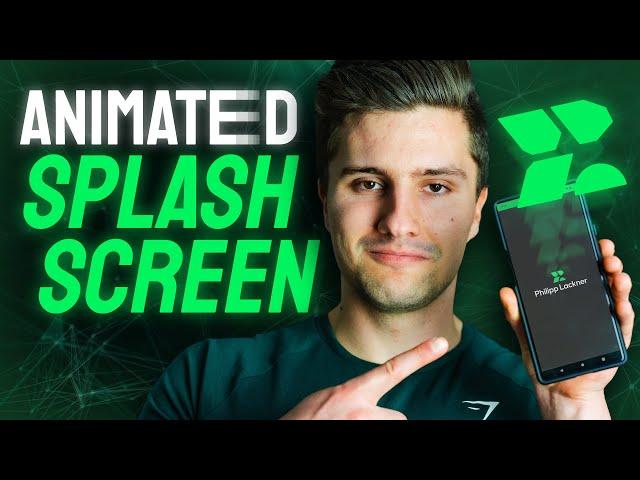 How to Build an Animated Splash Screen on Android - The Full Guide