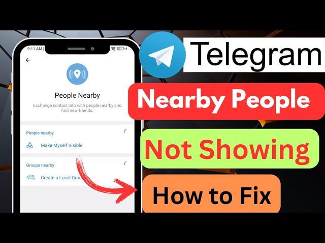 How to Fix Telegram People Nearby Not Showing | Telegram People Nearby Option Not Showing 2024