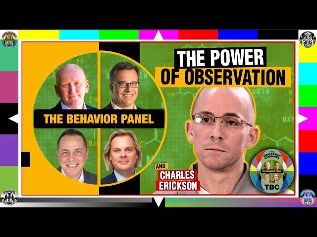 Unmasking False Confessions: The Behavior Panel's Analysis of Charles Erickson