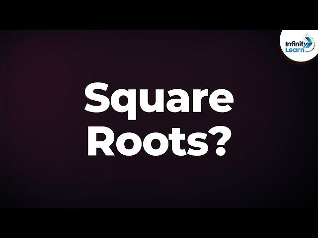 What are Square Roots? | Exponents | Best Square Root Tricks | Don't Memorise