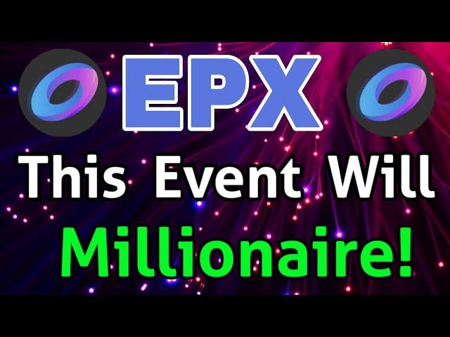 Ellipsis HUGE EVENT! || EPX Coin Price Prediction || EPX Coin News Today || Crypto News