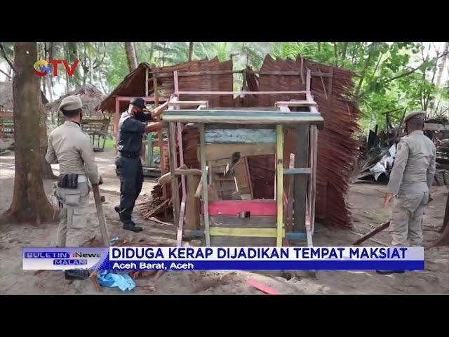 Sejumlah Kafe yang Diduga Dijadikan Tempat Mesum Digerebek & Dirobohkan Petugas di Aceh - BIM 03/12