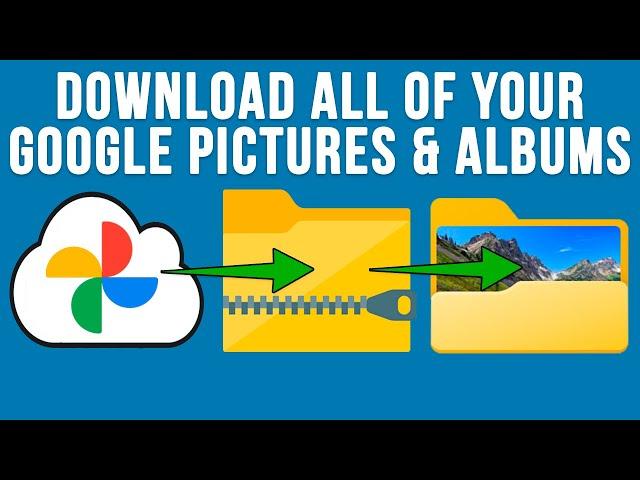 Download All of Your Pictures and Albums from Google Photos to Your Computer