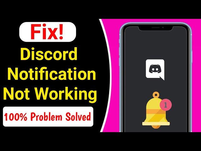 How to Fix Discord Notification Not Working | Discord notifications not working mobile