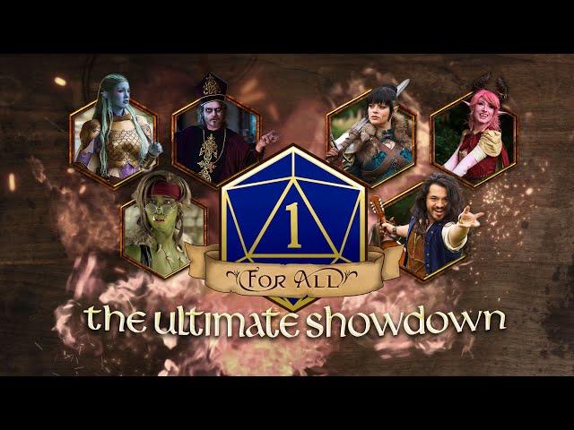 1 For All Ultimate Showdown D&D Liveplay