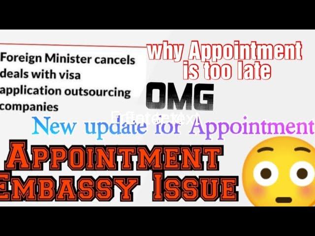 Poland Appointment Embassy Issues # why not release Appointment#Why Appointment is too late