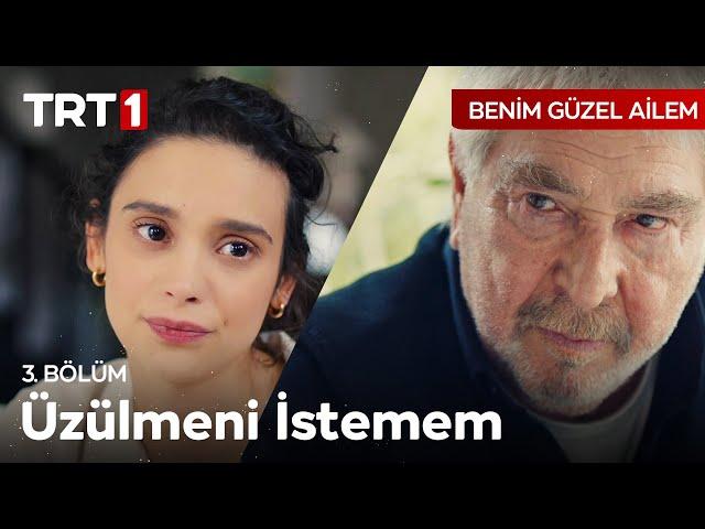 Baba Yüreği - Benim Güzel Ailem 3. Bölüm