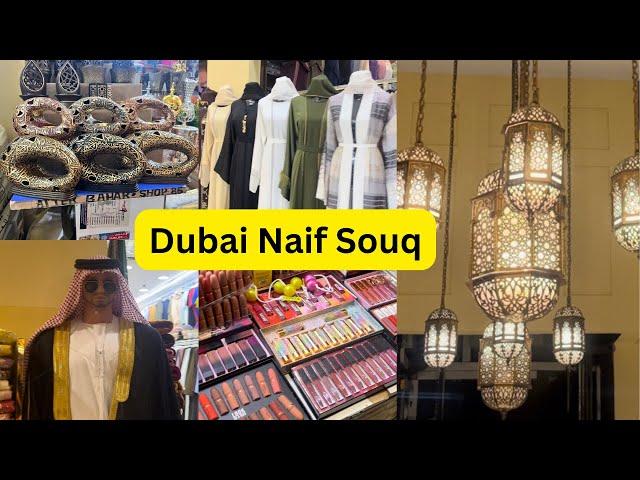 Naif Souk Dubai Best Place For Abaya Shopping 2023!!! #dubaivlog #shoppingspree #walkingtour