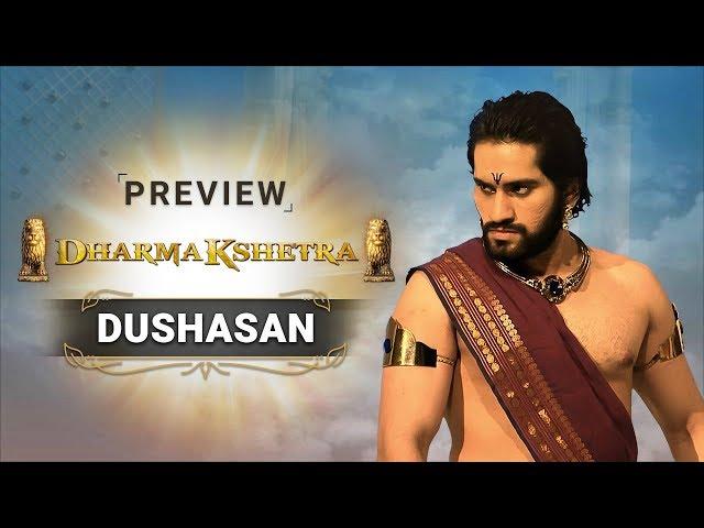 Dushasan - Dharmakshetra | Preview