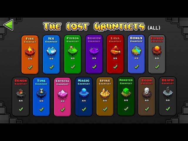 ALL GAUNTLETS LEVEL | GEOMETRY DASH 75 Levels All Coin / 15 Lost of Gauntlets