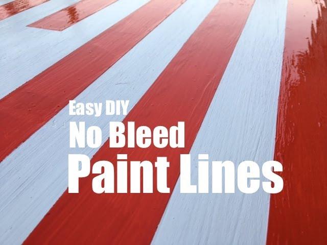 Easy No Bleed Paint Lines with Painters Tape or Stencils