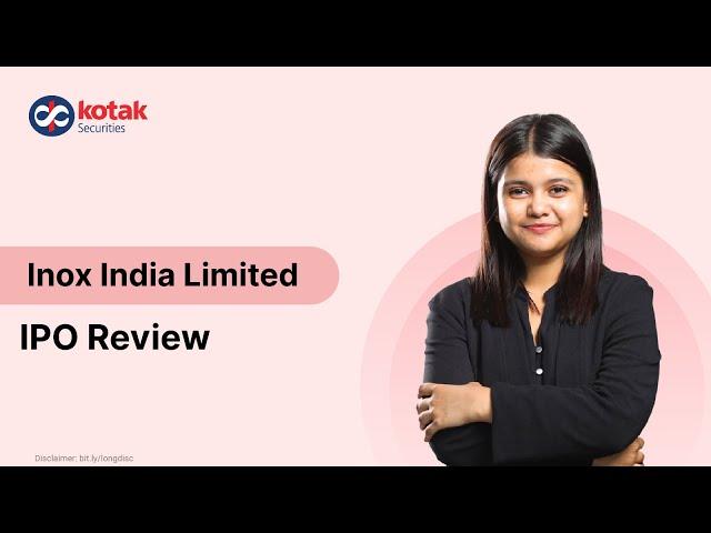 Inox India IPO Review | About the Company, Issue Details And More