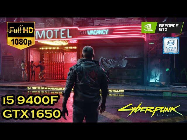 i5 9400F GTX 1650 4GB 16GB RAM - Cyberpunk 2077 Gaming Test Full HD