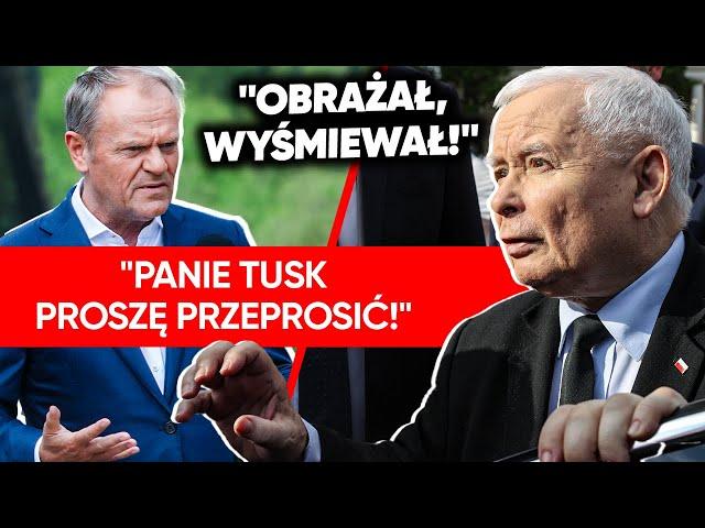 "Bezczelność". Kaczyński: Panie Tusk proszę przeprosić!