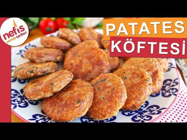 En Lezzetli PATATES KÖFTESİ - 27Bin kişinin tarif defterinde yer alan muhteşem bir tarif