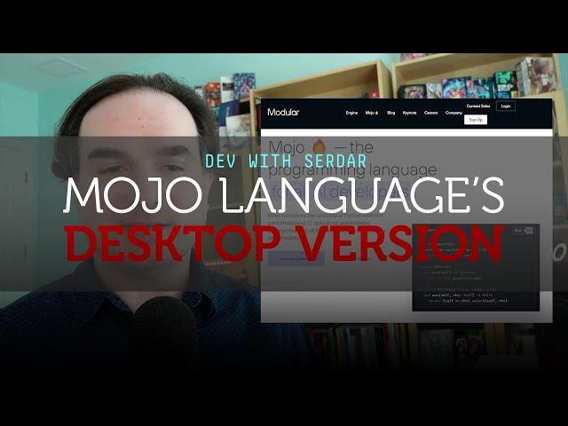 First look at the Mojo language's desktop version