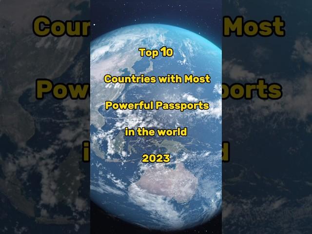 Top 10 Countries with Most Powerful Passports in the World || Editing Zone || #2023 #shorts #top10